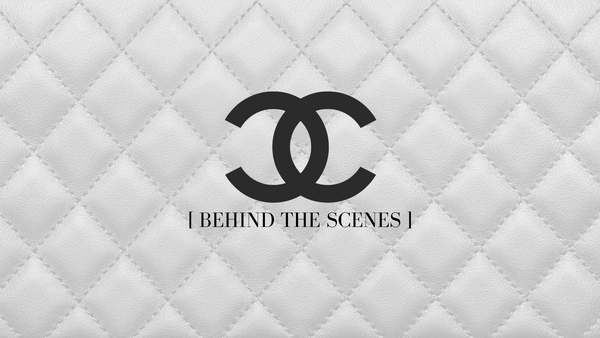 Behind The Scenes - With Chanel