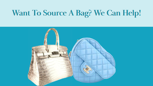 Want To Source A Bag? We Can Help!